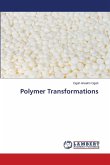 Polymer Transformations Polymer Transformations