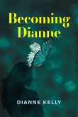 Becoming Dianne