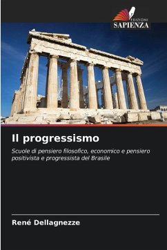 Il progressismo - Dellagnezze, René Il progressismo - Dellagnezze, René