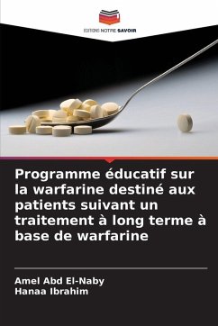 Cover Programme éducatif sur la warfarine destiné aux patients suivant un traitement à long terme à base de warfarine