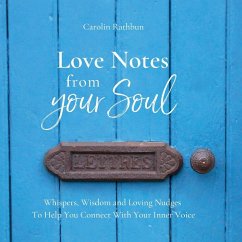 Love Notes From Your Soul - Rathbun, Carolin
