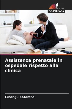 Cover Assistenza prenatale in ospedale rispetto alla clinica