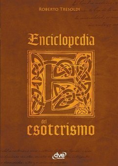Enciclopedia del esoterismo - Tresoldi, Roberto Enciclopedia del esoterismo - Tresoldi, Roberto