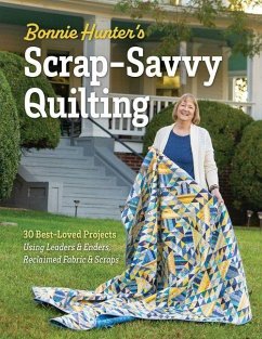 Cover Bonnie Hunter's Scrap-Savvy Quilting
