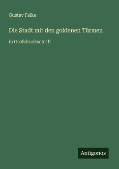 Cover Die Stadt mit den goldenen Türmen
