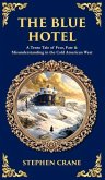 The Blue Hotel