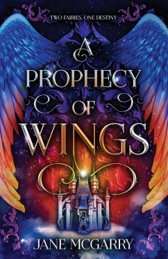 A Prophecy of Wings - McGarry, Jane