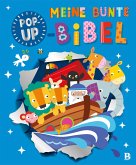 Meine bunte Pop-up-Bibel Meine bunte Pop-up-Bibel
