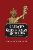 Bulfinch's Greek and Roman Mythology