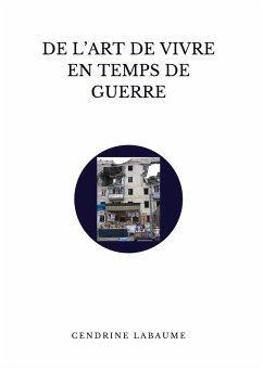 Cover De l'art de vivre en temps de guerre