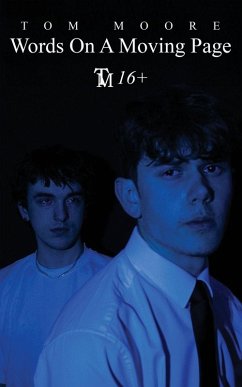 Words On A Moving Page - Moore, Tom