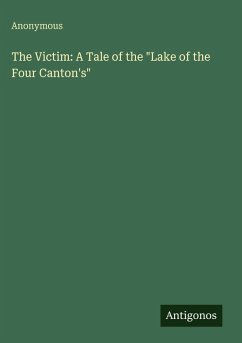 The Victim: A Tale of the 