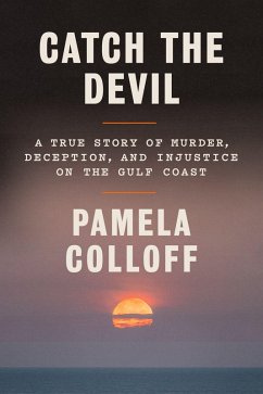 Catch the Devil - Colloff, Pamela Catch the Devil - Colloff, Pamela