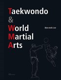 Taekwondo & World Martial Arts Taekwondo & World Martial Arts