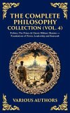 The Complete Philosophy Collection (Vol. 4) The Complete Philosophy Collection (Vol. 4)