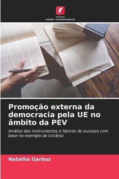Cover Promoção externa da democracia pela UE no âmbito da PEV
