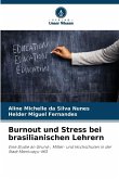 Burnout und Stress bei brasilianischen Lehrern