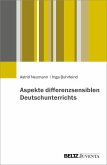 Aspekte differenzsensiblen Deutschunterrichts