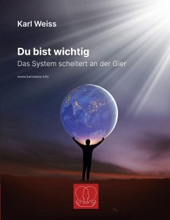 Du bist wichtig - Weiss, Karl