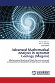 Advanced Mathematical Analysis in Dynamic Geology (Magma) Advanced Mathematical Analysis in Dynamic Geology (Magma)