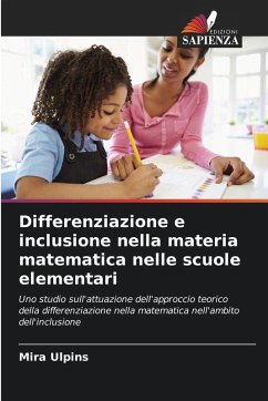 Cover Differenziazione e inclusione nella materia matematica nelle scuole elementari