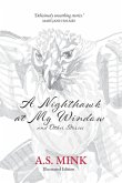 A Nighthawk at My Window and Other Stories (Illustrated Edition)