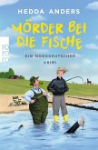 Mörder bei die Fische Mörder bei die Fische