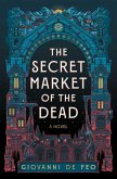 The Secret Market of the Dead