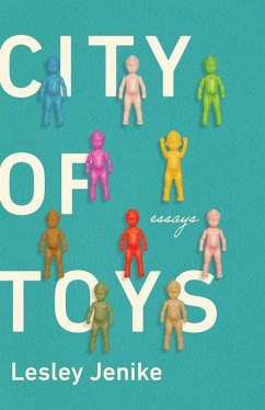 City of Toys - Jenike, Lesley