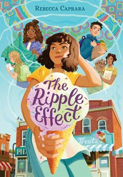 The Ripple Effect - Caprara, Rebecca The Ripple Effect - Caprara, Rebecca