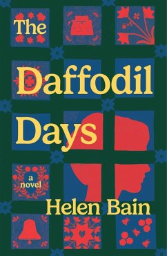 The Daffodil Days - Bain, Helen