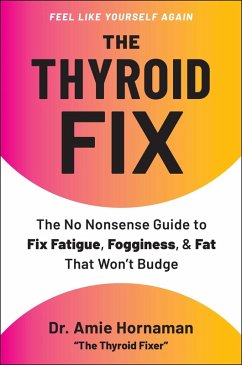 The Thyroid Fix - Hornaman, Amie