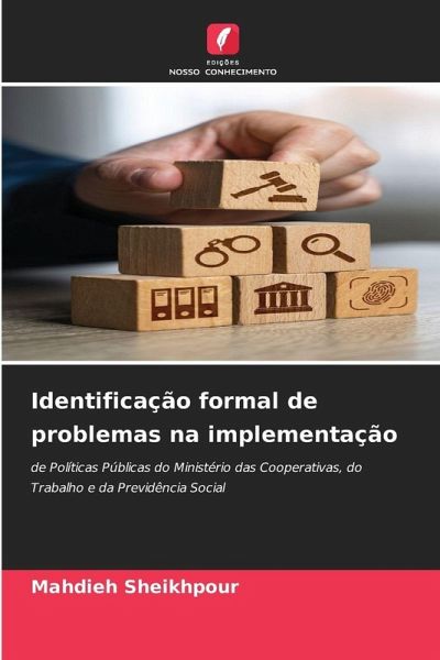 Identificação formal de problemas na implementação Identificação formal de problemas na implementação