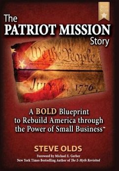 The Patriot Mission Story - Olds, Steve