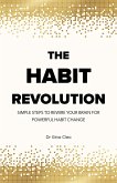 The Habit Revolution