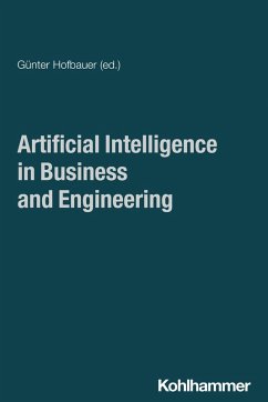 Artificial Intelligence in Business and Engineering Artificial Intelligence in Business and Engineering