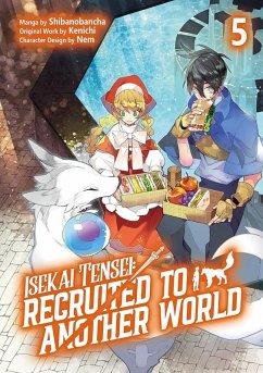 Cover Isekai Tensei: Recruited to Another World: Volume 5 (Manga)