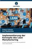 Implementierung der Konzepte des Lean Manufacturing
