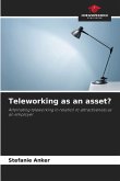 Teleworking as an asset?