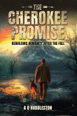 The Cherokee Promise