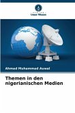 Themen in den nigerianischen Medien Themen in den nigerianischen Medien