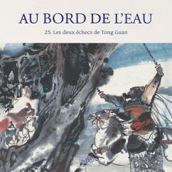 Les deux échecs de Tong Guan/宋公明两赢童贯 - &