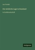 Die wirkliche Lage in Russland