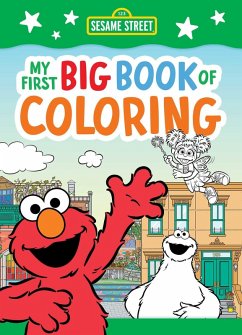 Cover Sesame Street: My First Big Book of Coloring (a Sesame Street Coloring Book for Kids)