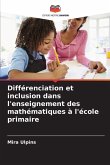 Différenciation et inclusion dans l'enseignement des mathématiques à l'école primaire