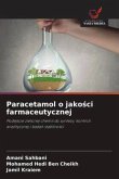Paracetamol o jako¿ci farmaceutycznej