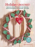 Holiday Crochet: 35 Patterns to Make
