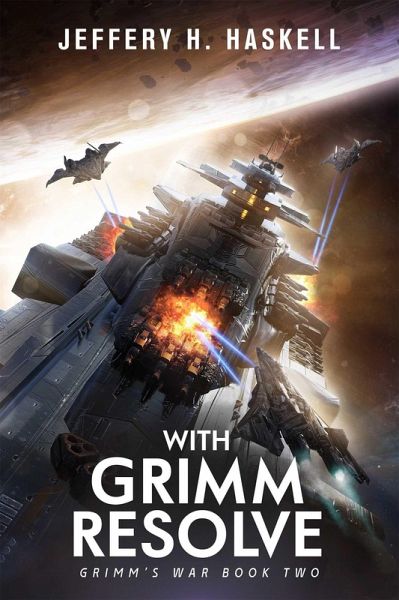 With Grimm Resolve (Grimm's War, Book 2) With Grimm Resolve (Grimm's War, Book 2)