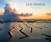 Louisiana from the Sky Louisiana from the Sky