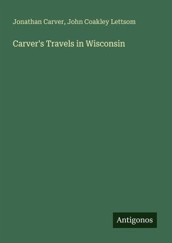 Cover Carver's Travels in Wisconsin